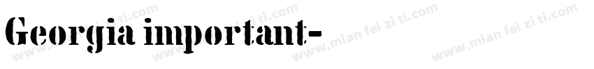 Georgia important字体转换